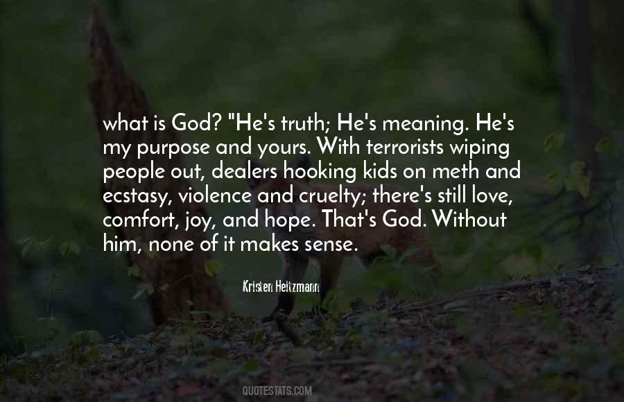 Meaning Without God Quotes #1051941