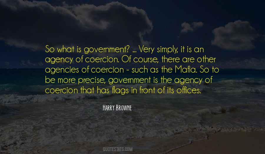 Quotes About Government Agencies #1052662