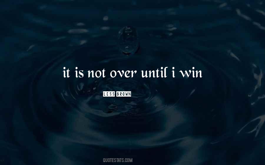 You Did The Best You Could Quotes #1081660