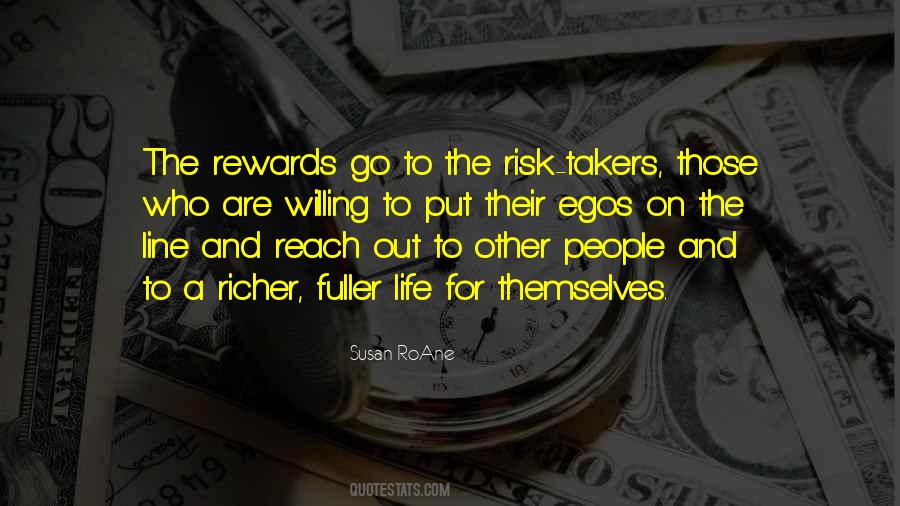 Quotes About Risk Takers #1434385