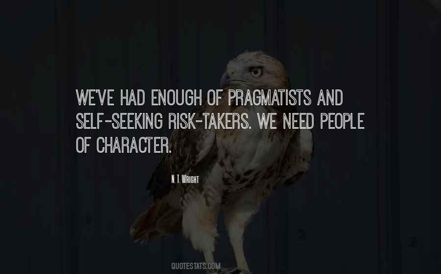 Quotes About Risk Takers #757912