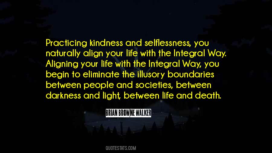Quotes About Kindness And Light #861733