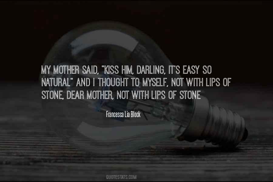 Quotes About A Mother's Kiss #439469