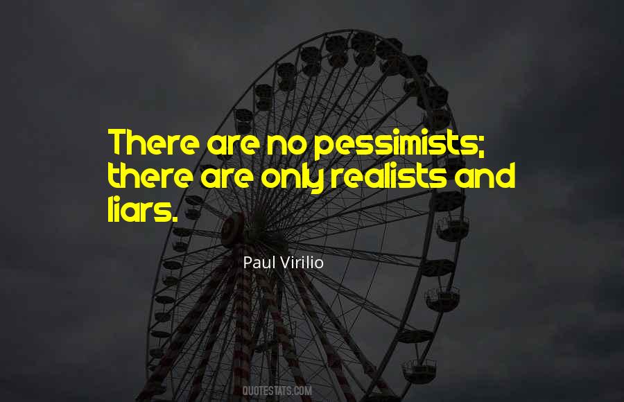Quotes About Pessimists #1313912