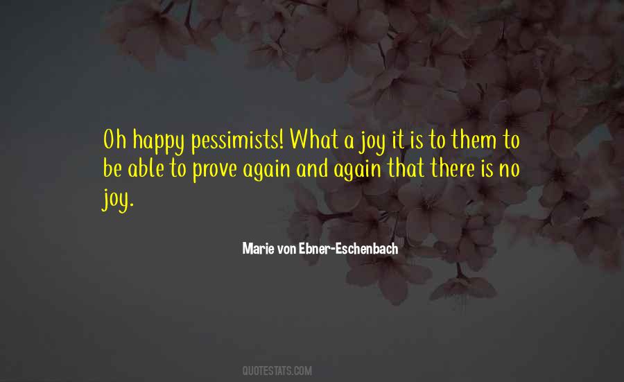 Quotes About Pessimists #1740452