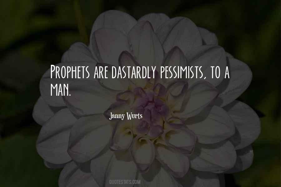Quotes About Pessimists #1861991