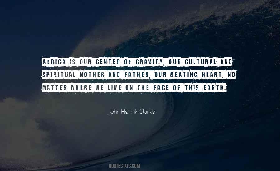 Quotes About Center Of Gravity #1521867