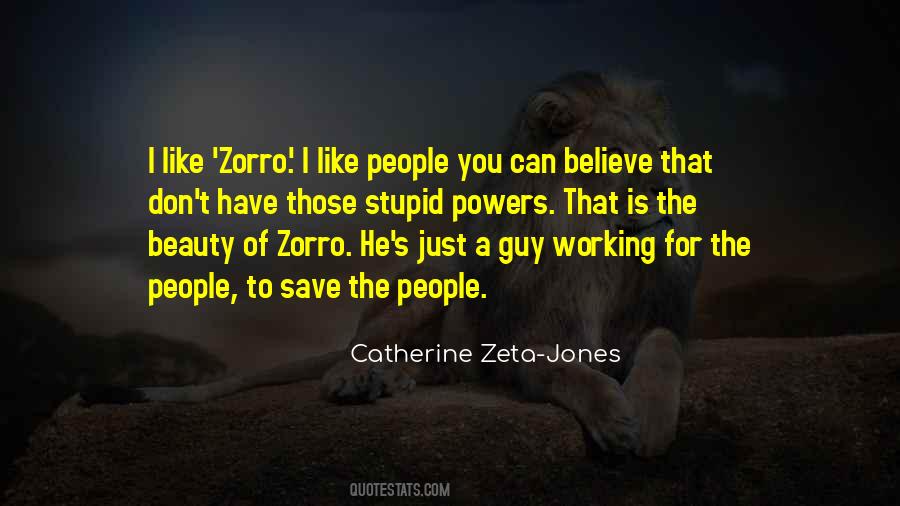 Zeta Jones Quotes #132848