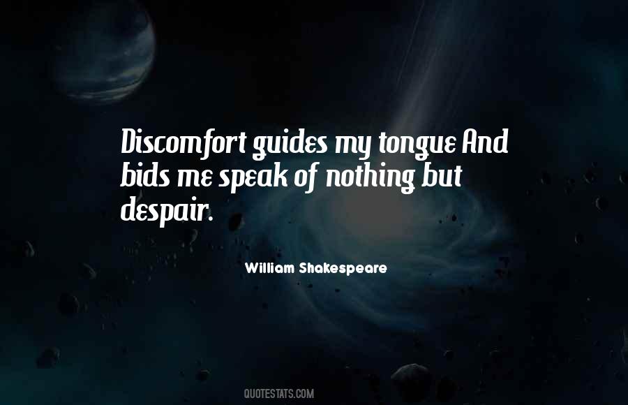 Quotes About Despair Shakespeare #1552357