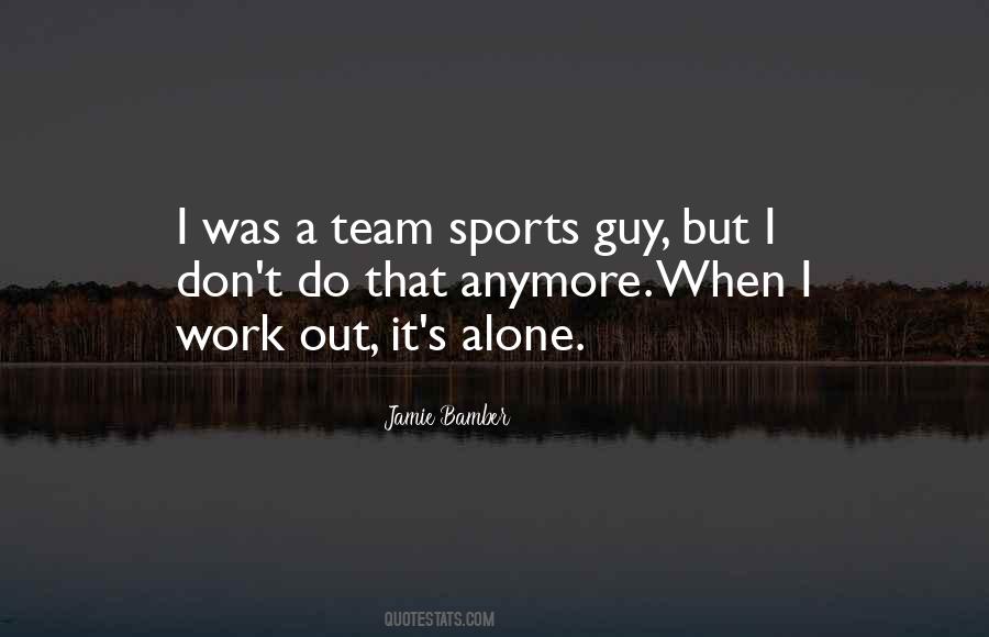 Sports Team Quotes #373120