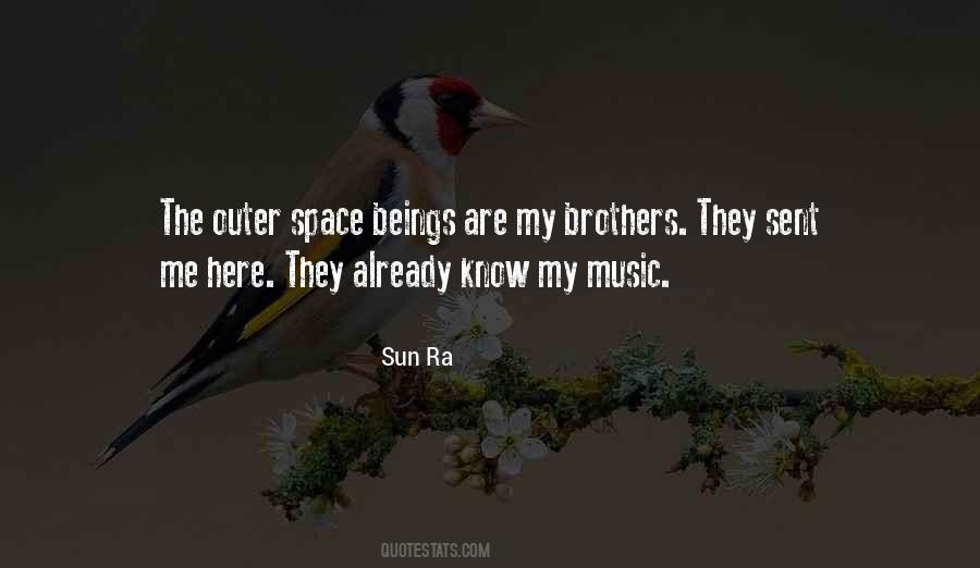 Brother Sun Quotes #1751166