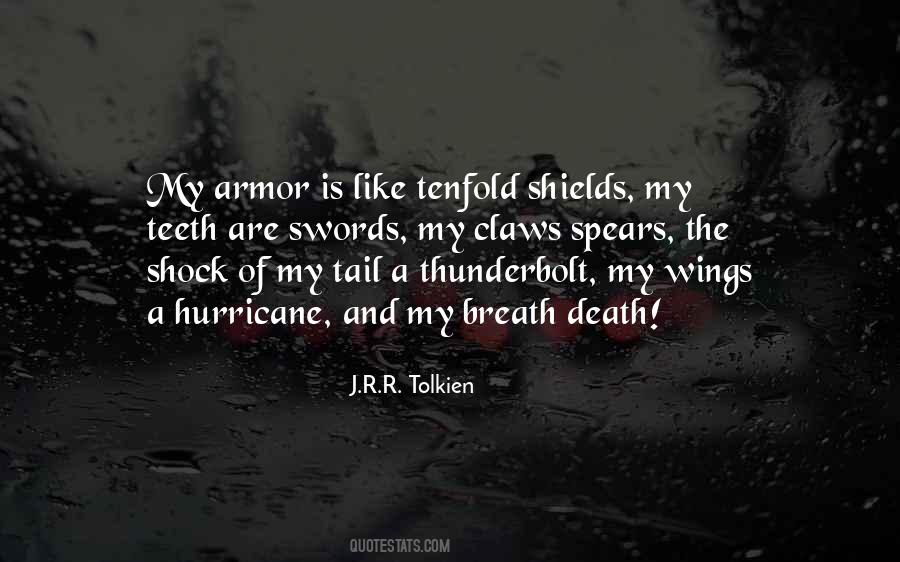 Quotes About Swords And Shields #25964