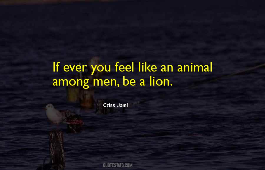 A Lion Among Men Quotes #1816611