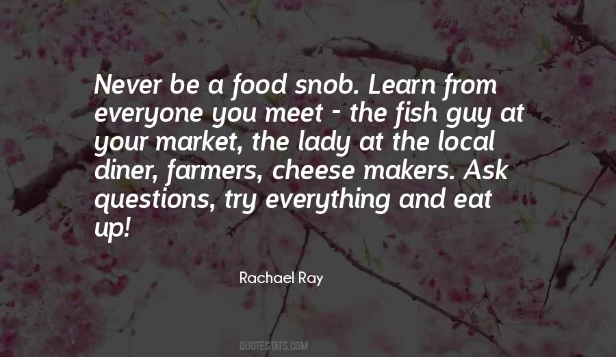 Quotes About Local Food #1458647