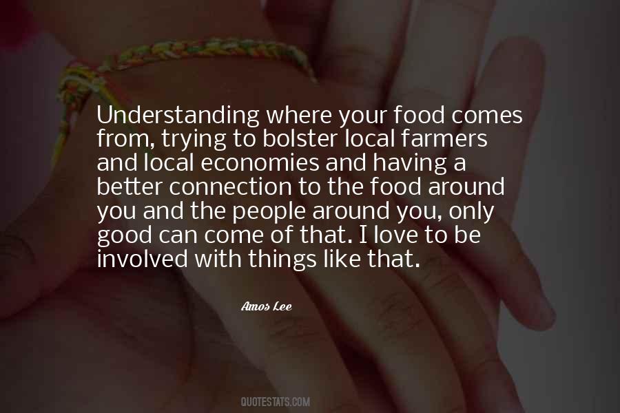 Quotes About Local Food #238877