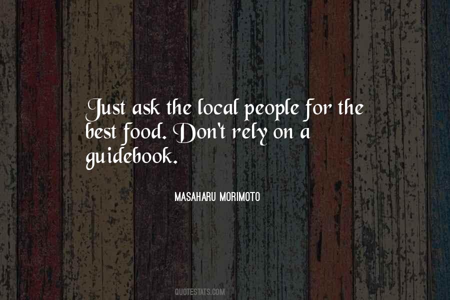Quotes About Local Food #817445