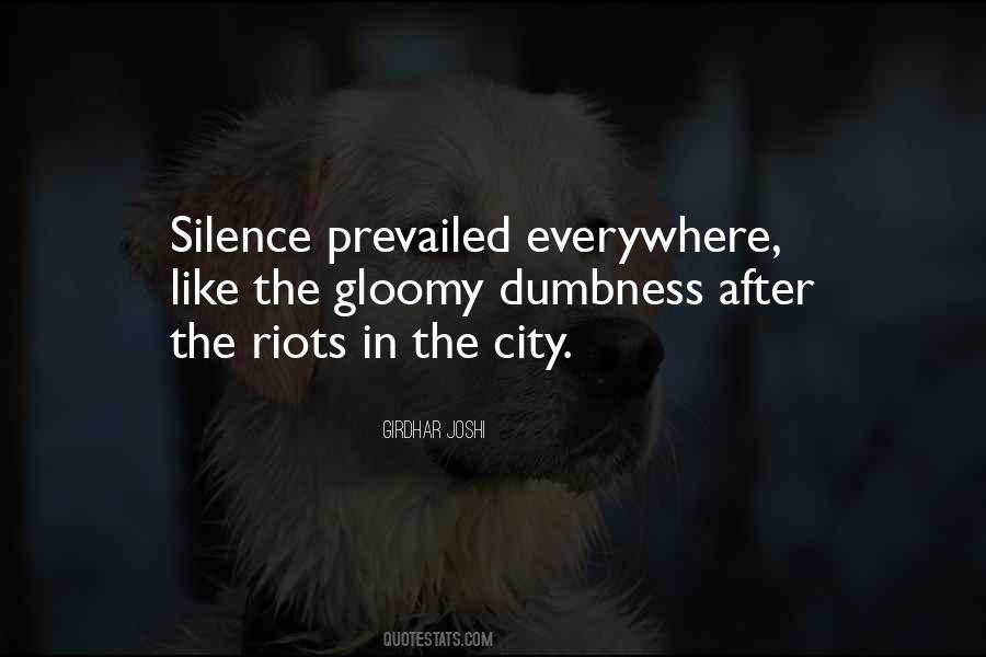 Quotes About Riots #1348922