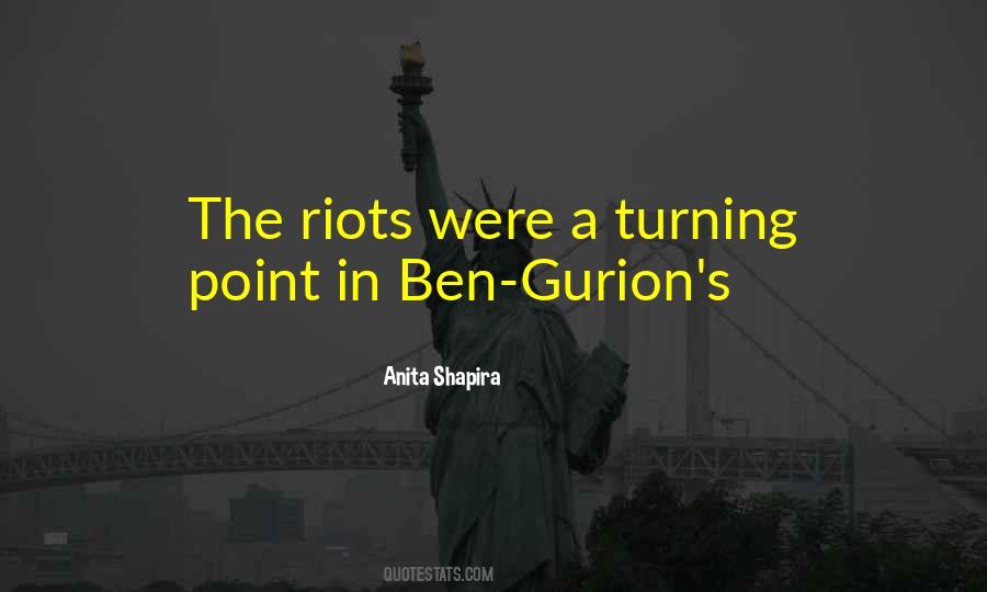 Quotes About Riots #1464157