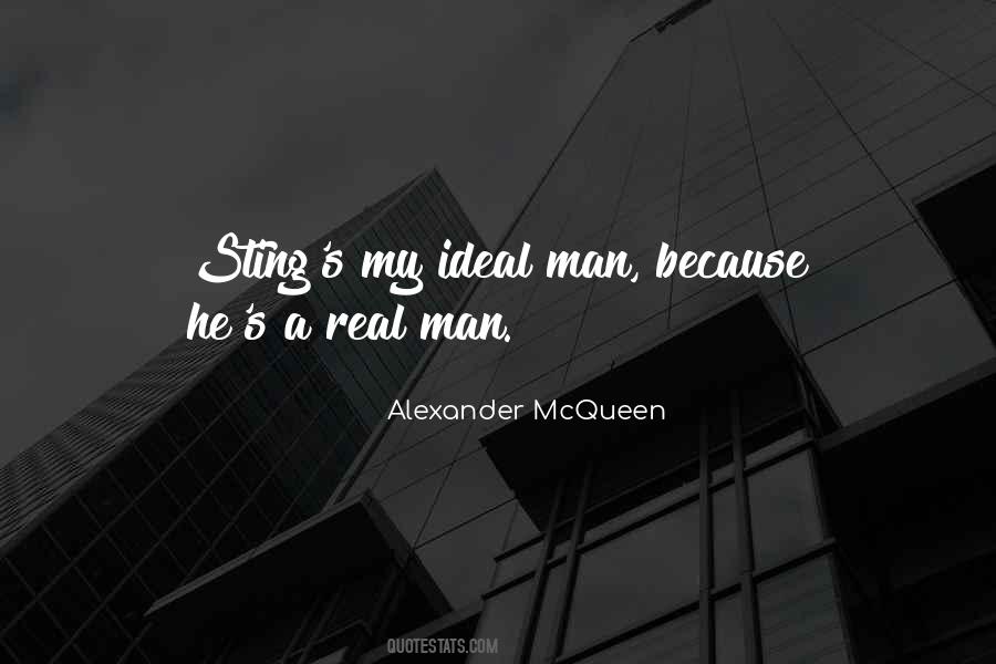 Quotes About My Ideal Man #683968