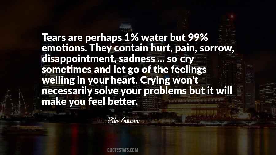 Quotes About Pain And Sadness #117785