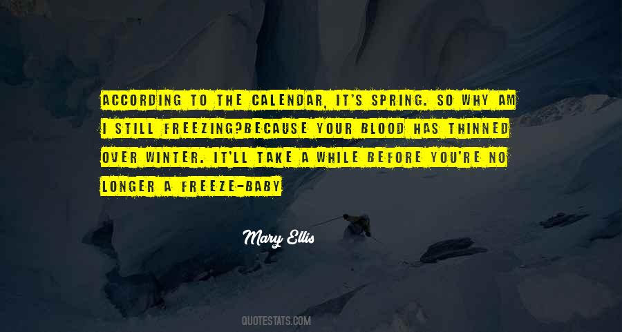 Quotes About Freeze #1040769