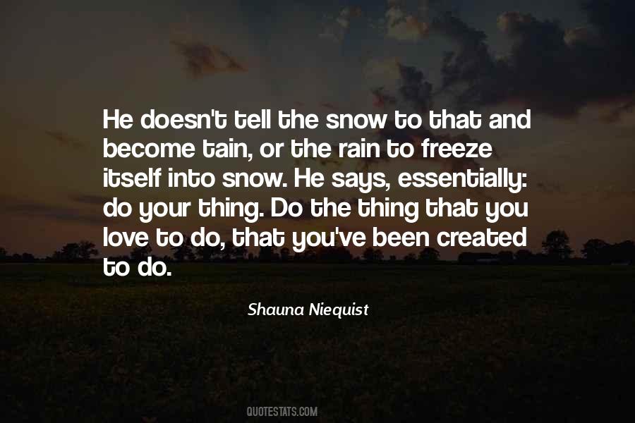 Quotes About Freeze #1223476