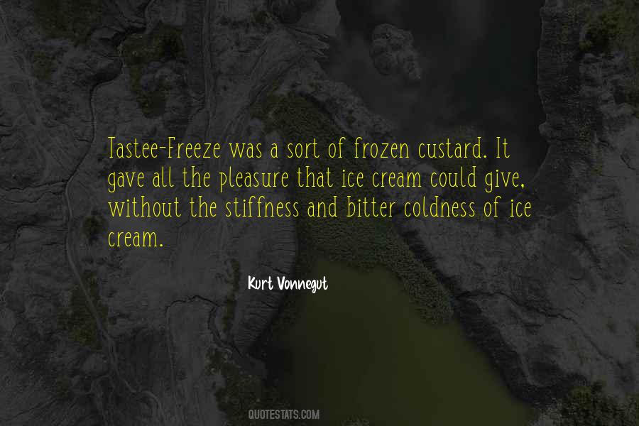 Quotes About Freeze #1309947