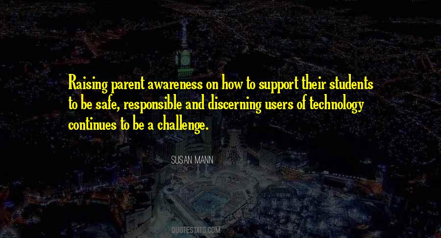 Quotes About Raising Awareness #756555