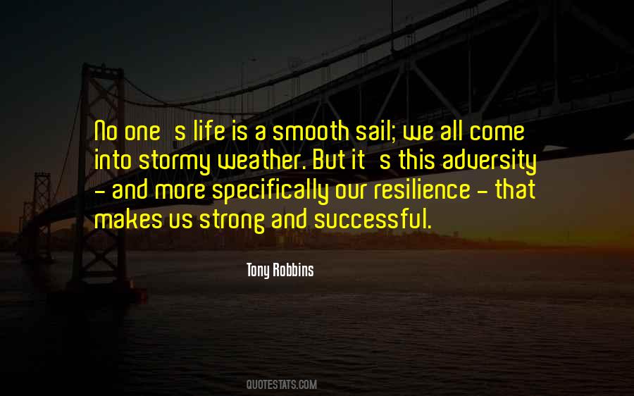 Quotes About Resilience #1141692