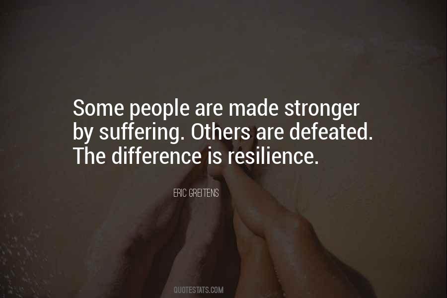 Quotes About Resilience #1434767