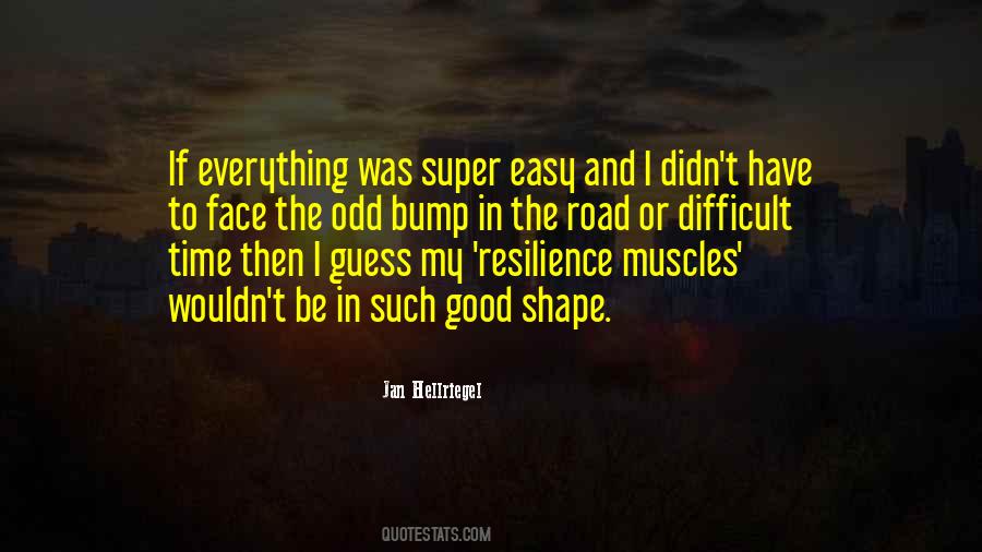 Quotes About Resilience #1847400