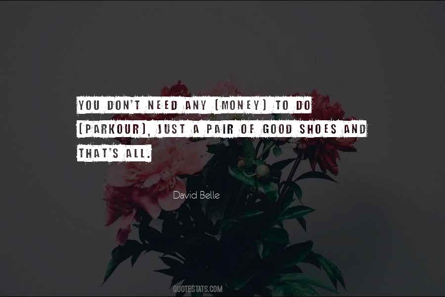 Quotes About A Good Pair Of Shoes #1587915