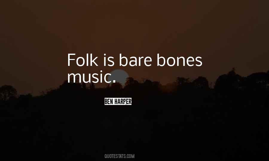 Quotes About Folk #1242350