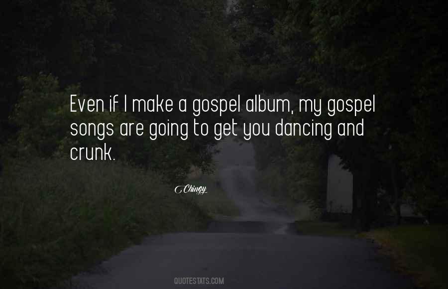 Quotes About Gospel #71930