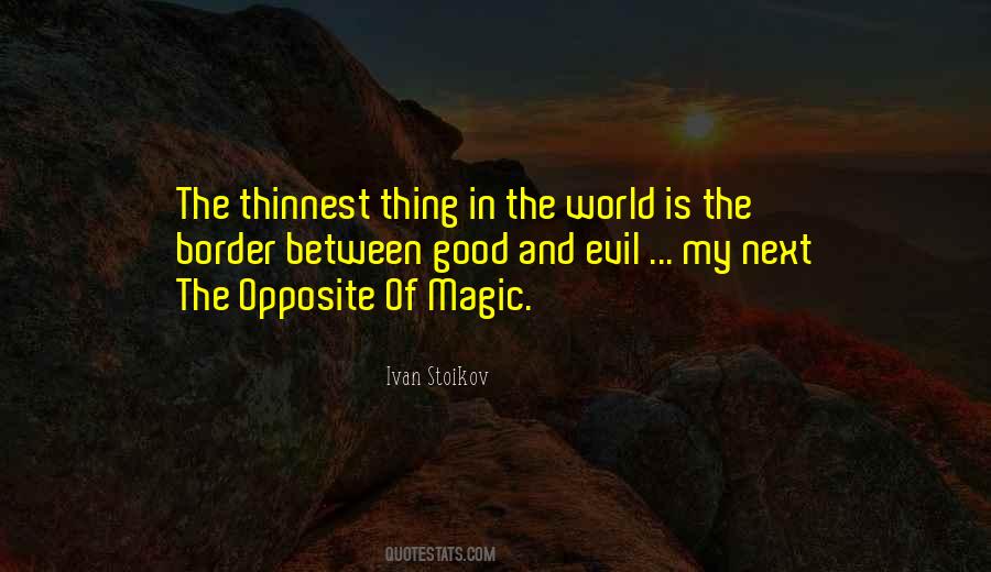 Quotes About The Magic Of Books #1832584