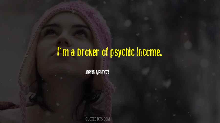 Quotes About Psychic #1404350