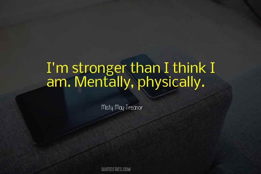 Quotes About Mentally #1216359