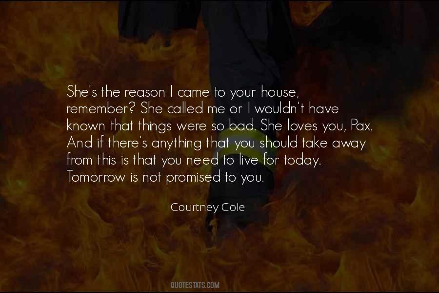 You Promised Me Quotes #1512227