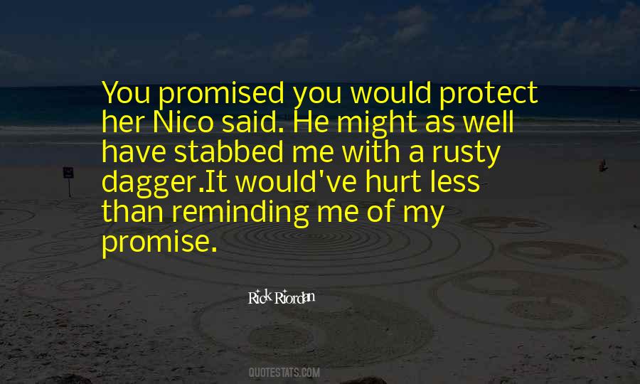 You Promised Me Quotes #1774566