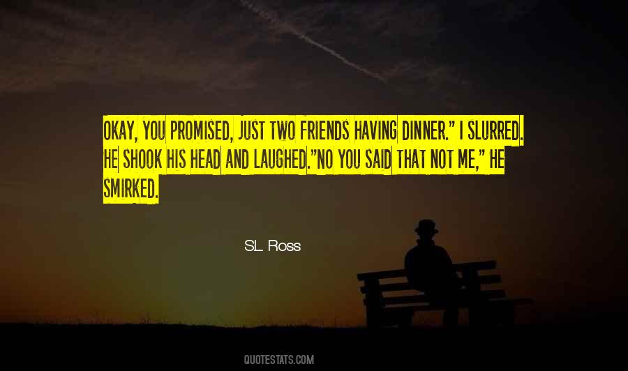 You Promised Me Quotes #712968