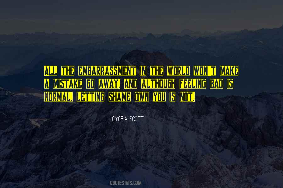 Feeling That Something Bad Quotes #134779