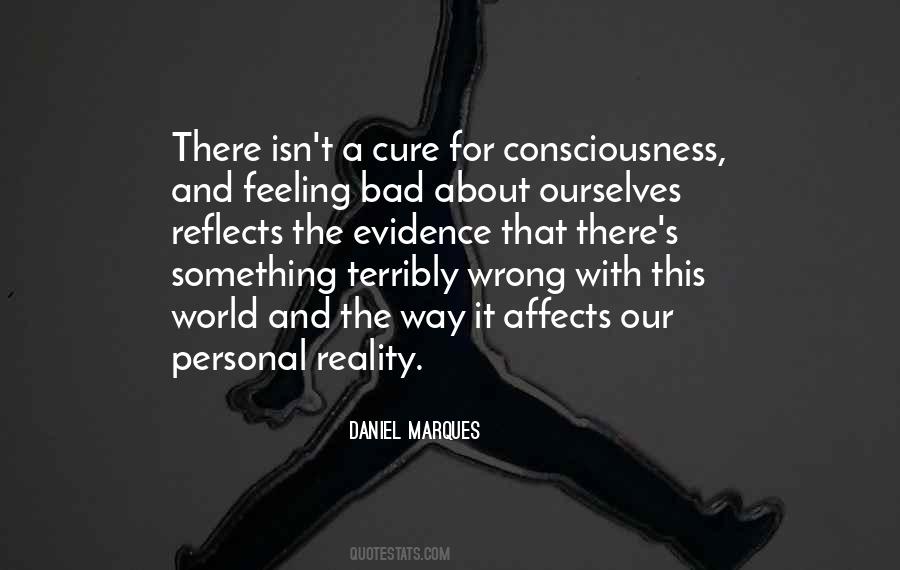 Feeling That Something Bad Quotes #1395836