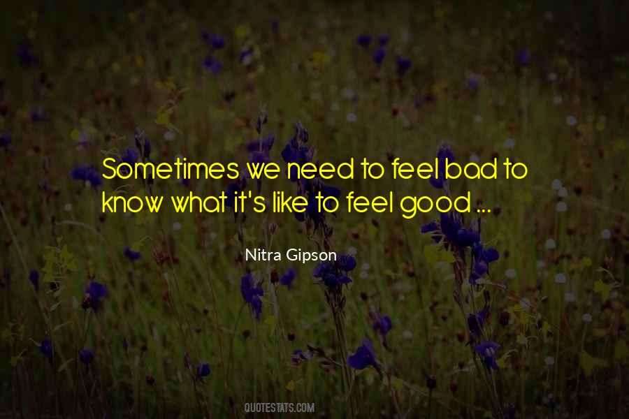 Feeling That Something Bad Quotes #153913