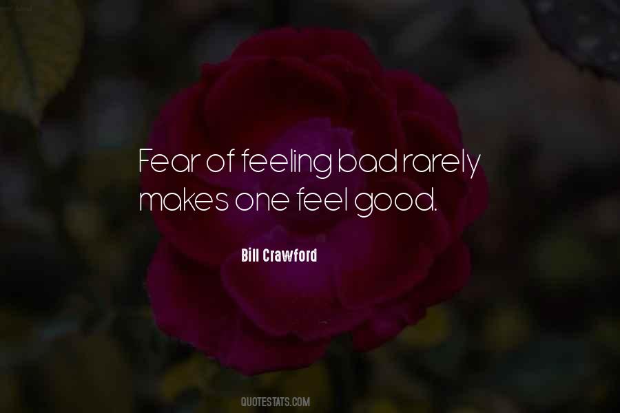Feeling That Something Bad Quotes #156476