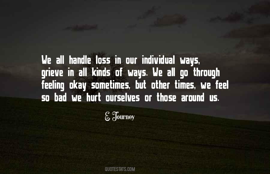 Feeling That Something Bad Quotes #52272