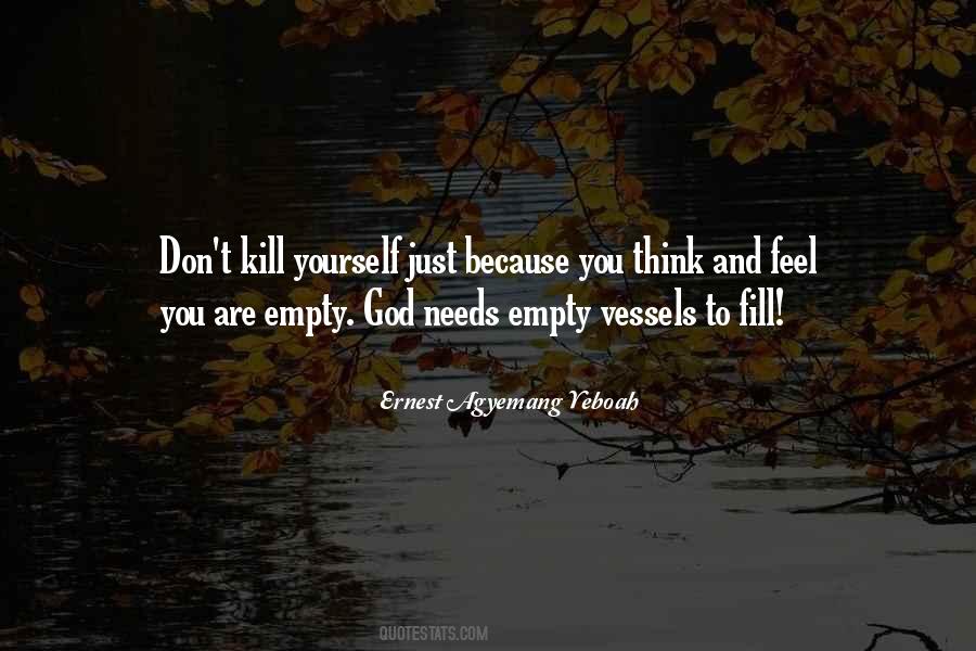 Feeling That Something Bad Quotes #98710