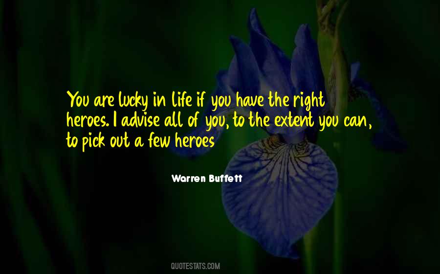 Quotes About Lucky To Have You In My Life #147812