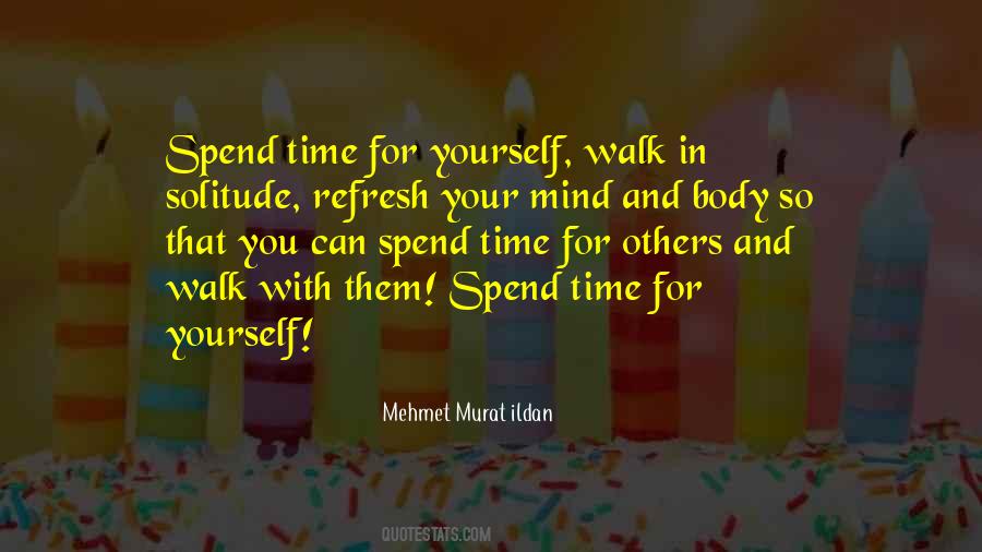 Refresh Mind Quotes #860533
