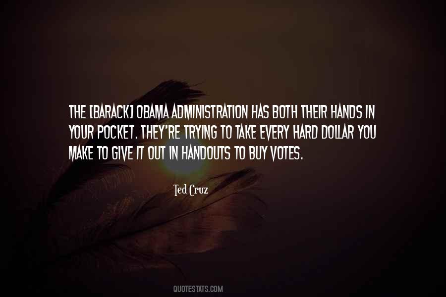 Quotes About Handouts #1167870