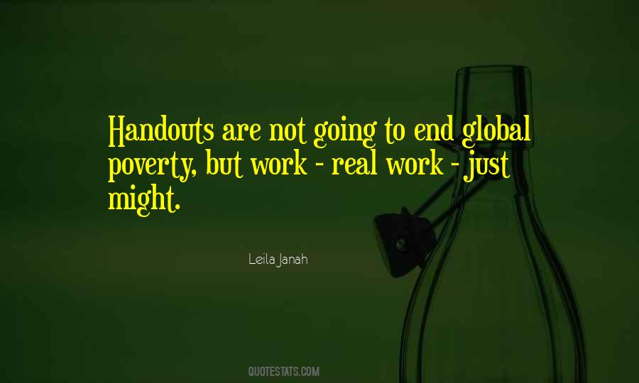 Quotes About Handouts #786713